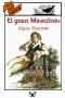 [Tus Libros 32] • El Gran Meaulnes (Ilustrado)